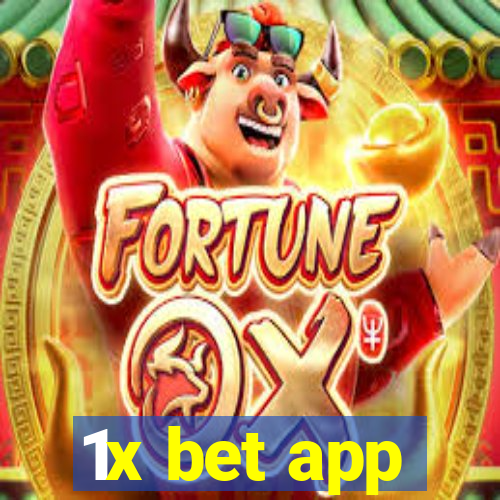 1x bet app